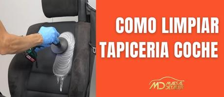 Cómo limpiar tapicería de tela del coche: guía completa con resultados profesionales